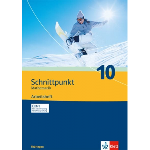 Schnittpunkt Mathematik - Ausgabe für Thüringen. Arbeitsheft plus Lösungsheft 10. Schuljahr