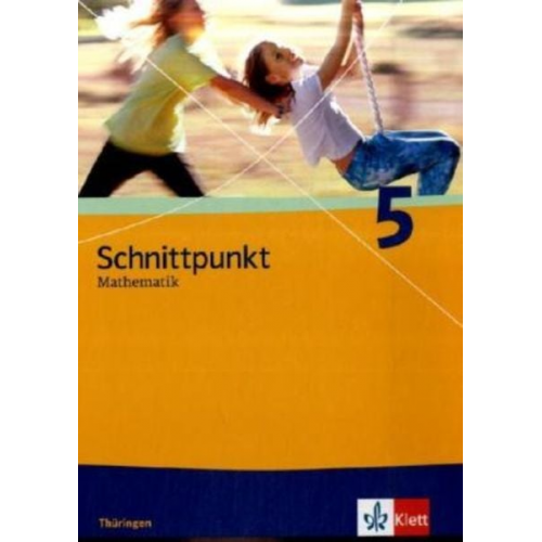 Joachim Böttner Rainer Maroska Achim Olpp - Schnittpunkt Mathematik. Schülerbuch 5. Schuljahr. Ausgabe für Thüringen