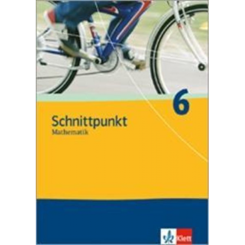 Schnittpunkt Mathematik. Schülerbuch 6. Schuljahr. Ausgabe für Thüringen