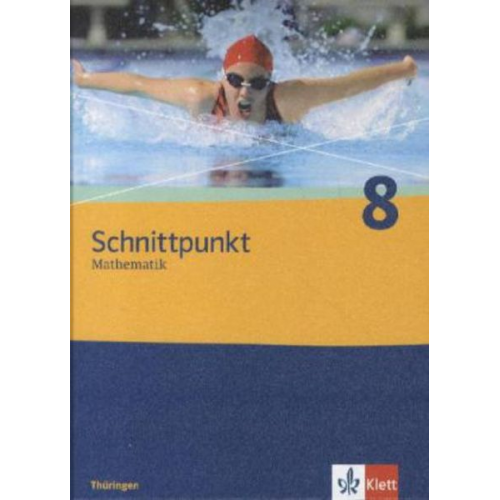 Schnittpunkt Mathematik. Schülerbuch 8. Schuljahr