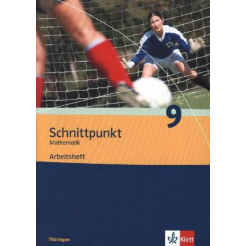 Schnittpunkt Mathematik - Ausgabe für Thüringe. Arbeitsheft plus Lösungsheft 9. Schuljahr