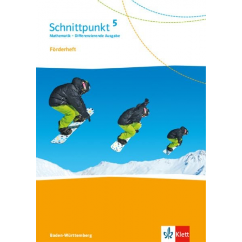 Schnittpunkt Mathematik 5. Förderheft mit Lösungen Klasse 5. Differenzierende Ausgabe Baden-Württemberg