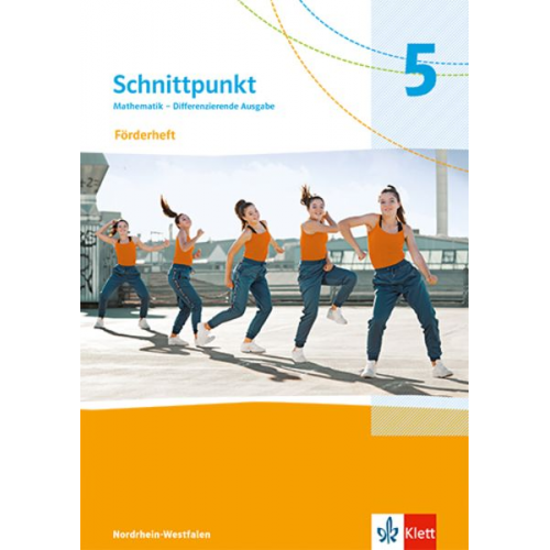 Schnittpunkt Mathematik 5. Förderheft mit Lösungsheft Klasse 5