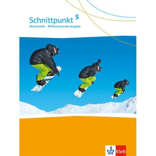 Schnittpunkt Mathematik. Schülerbuch. Klasse 5. Differenzierende Ausgabe Nord ab 2017