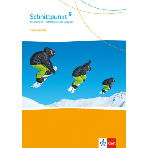 Schnittpunkt Mathematik 5. Differenzierende Ausgabe. Förderheft mit Lösungen Klasse 5