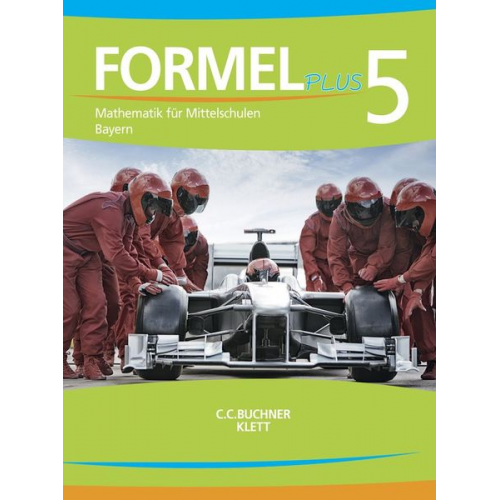 Formel PLUS. Schülerbuch Klasse 5. Ausgabe Bayern Mittelschule ab 2017