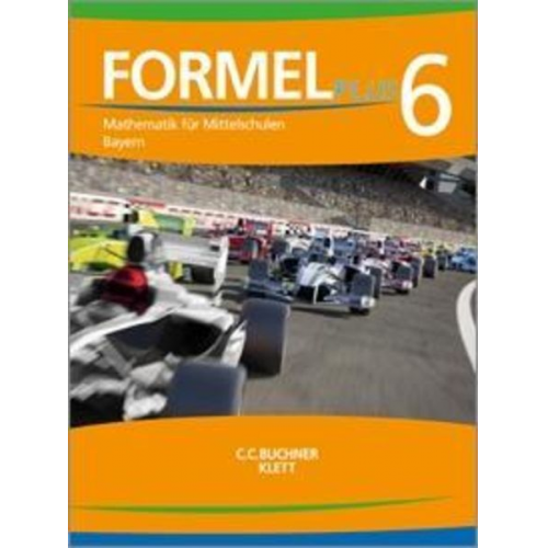 Formel PLUS. Schülerbuch Klasse 6. Ausgabe Bayern Mittelschule ab 2017