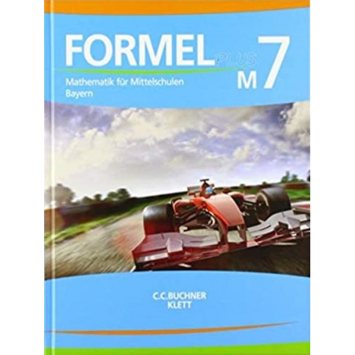 Formel PLUS 7 M. Ausgabe Bayern Mittelschule ab 2017. Schülerbuch Klasse 7 (Kurs M)