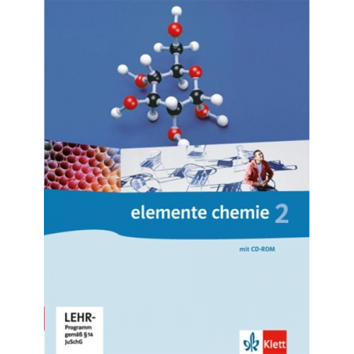 Elemente Chemie 2. G8. Schülerbuch Klasse 11/12. Allgemeine Ausgabe