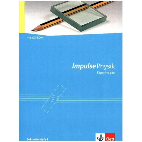 Wilhelm Bredthauer Klaus Graeff - Impulse - Physik /Lehrerband Sekundarstufe I