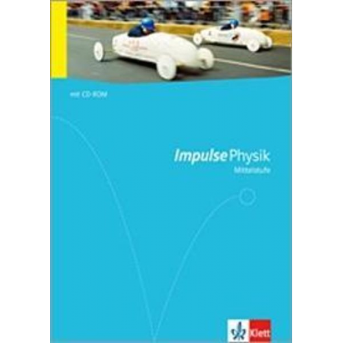 Impulse Physik - Allgemeine Ausgabe für die Mittelstufe. Schülerbuch mit DVD-ROM Klasse 7 bis 10