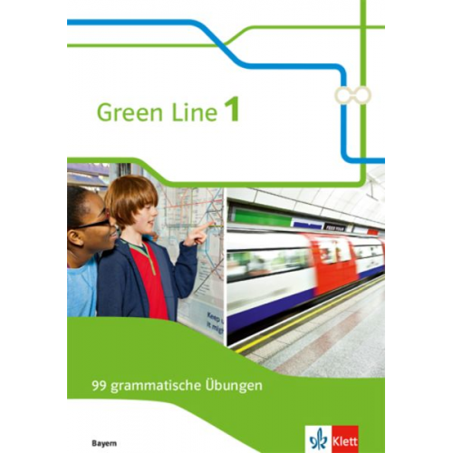 Green Line 1. Ausgabe Bayern. 99 grammatische Übungen mit Lösungen 5. Klasse