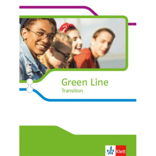 Green Line Transition Schülerbuch Klasse 10 (G8), Klasse 11 (G9)