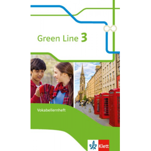 Green Line 3. Vokabellernheft. Ausgabe 2014