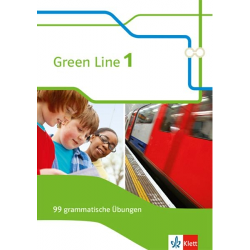 Green Line. Arbeitsheft 5. Klasse. 99 grammatische Übungen mit Lösungen