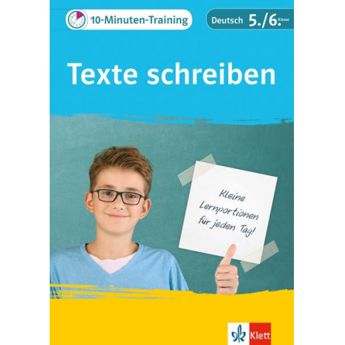 10-Minuten-Training Texte schreiben. Deutsch 5./6. Klasse