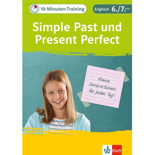 10-Minuten-Training Simple Past und Present Perfect. Englisch 6./7. Klasse