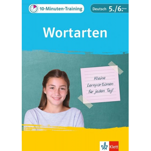 10-Minuten-Training Deutsch Wortarten 5./6. Klasse. Kleine Lernportionen für jeden Tag