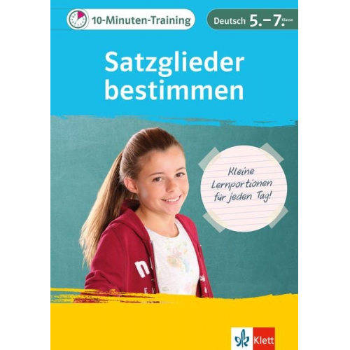 Elke Hufnagel - 10-Minuten-Training Deutsch Grammatik Satzglieder bestimmen 5.-7. Klasse