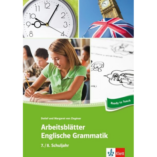 Detlef Ziegésar Margaret Ziegésar - Arbeitsblätter Englisch. Englische Grammatik 7./8. Schuljahr