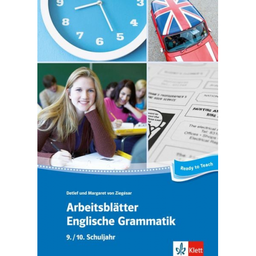 Detlef Ziegésar Margaret Ziegésar - Arbeitsblätter Englische Grammatik 9./10. Schuljahr