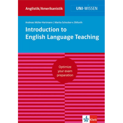 Andreas Müller-Hartmann Marita Schocker-von Dithfurt - Uni Wissen Introduction to English Language Teaching