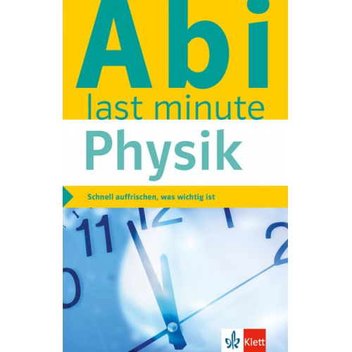 Klett Abi last minute Physik