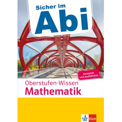 Sicher im Abi Oberstufen-Wissen Mathematik