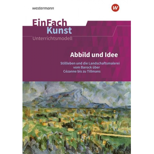 Florian Adler Julika Kühner - Abbild und Idee: Jahrgangsstufen 11 - 13. EinFach Kunst