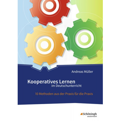 Andreas Müller - Kooperatives Lernen im Deutschunterricht