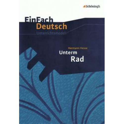 Stefan Rogal - Unterm Rad. EinFach Deutsch Unterrichtsmodelle