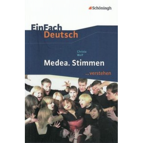 Alexandra Wölke - Medea. Stimmen. EinFach Deutsch ... verstehen