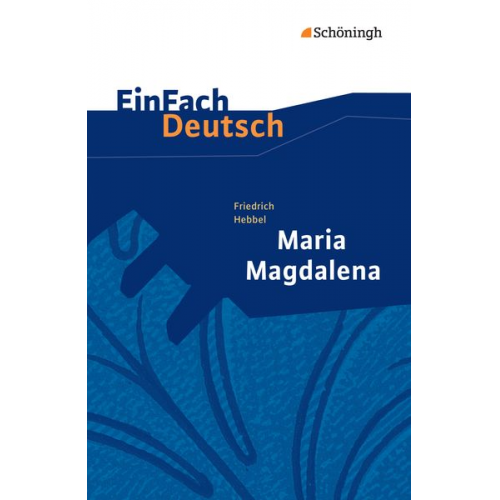 Yomb May - Maria Magdalena. EinFach Deutsch Textausgaben