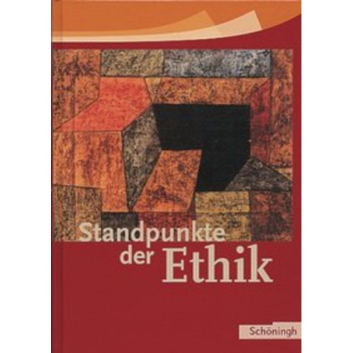 Carl Gneist Burkhard Hoffmann Hermann Nink - Standpunkte der Ethik. Schülerbuch. Neu