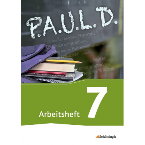 Dietrich Herrmann Thomas Bartoldus Johannes Diekhans Michael Fuchs Martin Pohl - P.A.U.L. D. (Paul) 7. Arbeitsheft. Für Gymnasien und Gesamtschulen - Neubearbeitung