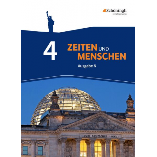 Christof Kordes Lambert Austermann Siegfried Bethlehem Ulrich Bröhenhorst Axel Jürgens - Zeiten und Menschen N 4. Schulbuch. Geschichtswerk. Gymnasium (G9). Niedersachsen