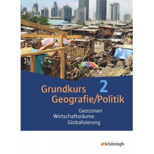 Sybilla Hoffmann Steffen Koch Eckard Kurz Stephan Kurz-Gieseler Stefan Müller-Dittloff - Grundkurs Politik/Geografie 2. Arbeitsbücher für die gymnasiale Oberstufe in Rheinland-Pfalz