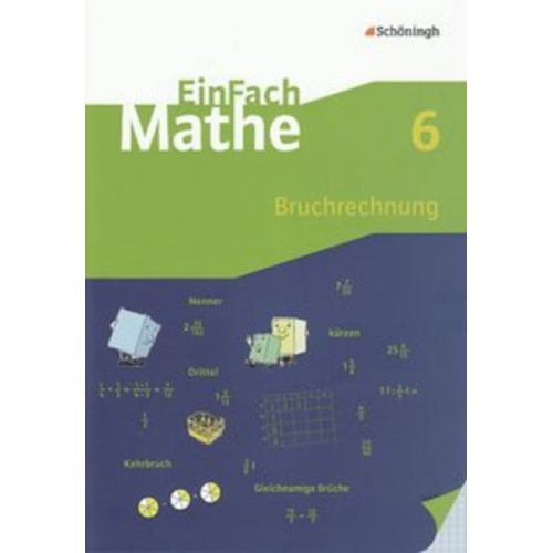 Konrad Fecke Jürgen Thomann - EinFach Mathe. Bruchrechnung