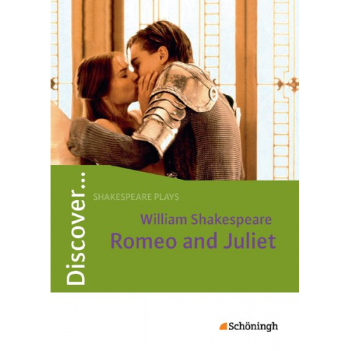 Norbert Timm - Discover... Romeo and Juliet. Mit Materialien