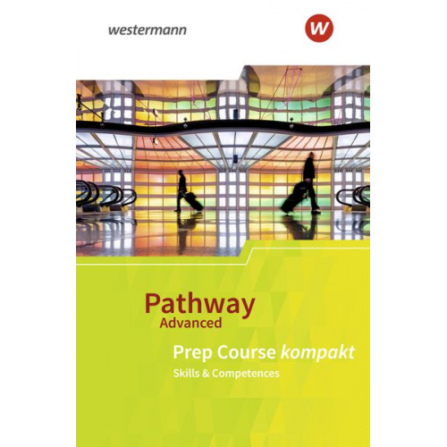 Iris Edelbrock - Pathway Advanced. Prep Course: Beiheft Prep Course kompakt