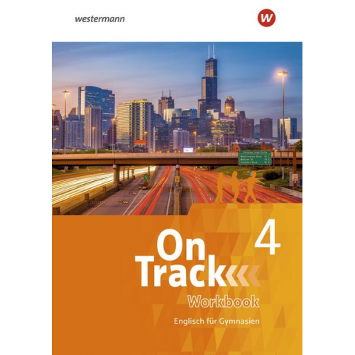 David Baker Fiona MacKenzie Marcus Sedgwick Adrian Tennant Patricia Wedler - On Track 4. Workbook. Englisch für Gymnasien