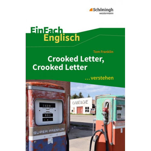 Ulrike Klein Gabriele Kugler-Euerle - Crooked Letter, Crooked Letter. EinFach Englisch ...verstehen