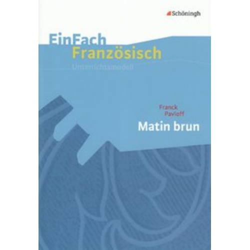 Christian König - EinFach Französisch Unterrichtsmodelle