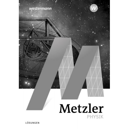 Metzler Physik SII. Lösungen.