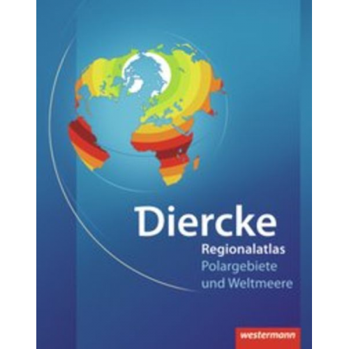 Diercke Weltatlas - Weltmeere und Polargebiete Regionalatlas