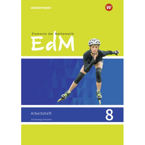 Elemente der Mathematik SI 8. Arbeitsheft. G9. Schleswig-Holstein