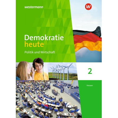 Dieter Deiseroth Heinz-Ulrich Wolf - Demokratie heute 2. Schulbuch. Hessen