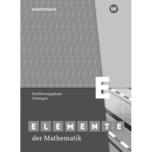 Elemente der Mathematik SII. Einführungsphase: Lösungen. Nordrhein-Westfalen