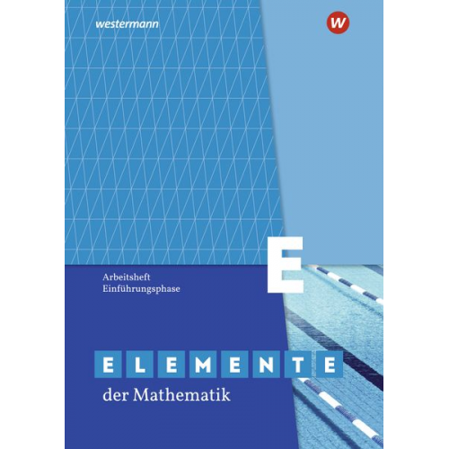 Elemente der Mathematik SII. Einführungsphase: Arbeitsheft mit Lösungen. Nordrhein-Westfalen