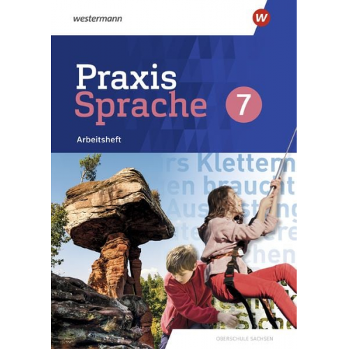 Praxis Sprache 7. Arbeitsheft. Differenzierende Ausgabe. Sachsen